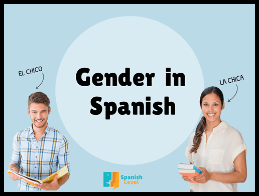 Gender in Spanish