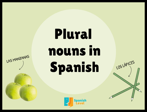 Plurals in Spanish