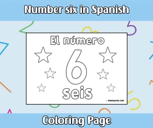 Number Six in Spanish Coloring Page
